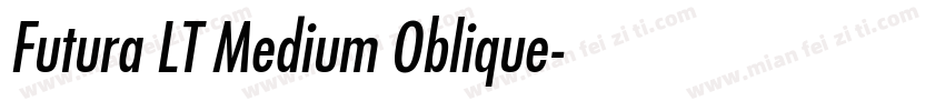 Futura LT Medium Oblique字体转换